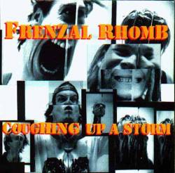 Frenzal Rhomb : Coughing Up a Storm